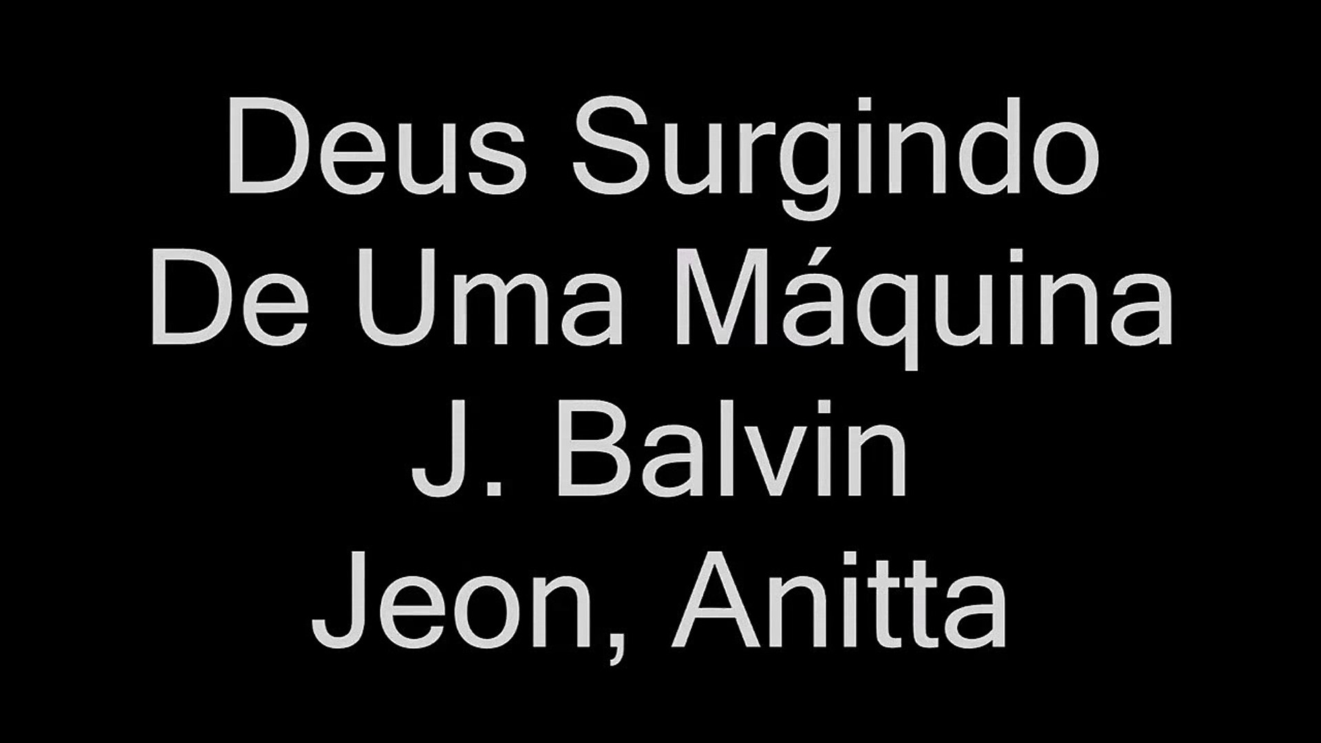 ⁣J. Balvin, Jeon, Anitta - Machika [tradução-português] (letra)