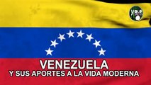 Serie Latinoamerica Venezuela y sus aportes a la vida moderna(1)