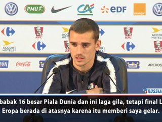 Kemenangan Lawan Argentina Terasa Bagus Tapi Gelar Liga Eropa Di Atasnya - Griezmann