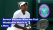 Serena Williams Wins Her First Wimbledon Match as a Mom