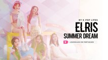 《COMEBACK》ELRIS (엘리스) - Summer Dream Legendado PT | BR