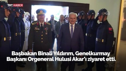 Başbakan Yıldırım'dan Genelkurmay Başkanı Orgeneral Akar'a ziyaret