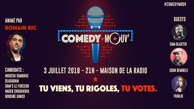 COMEDY MOUV' #1 : tu mates, tu rigoles tu votes !