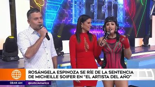 Rosángela Espinoza se ríe de la sentencia de Michelle Soifer