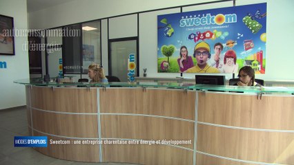Modes d'emplois - Sweetcom : une entreprise charentaise entre énergie et développement