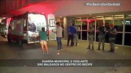 Guarda Municipal e Vigilante baleados