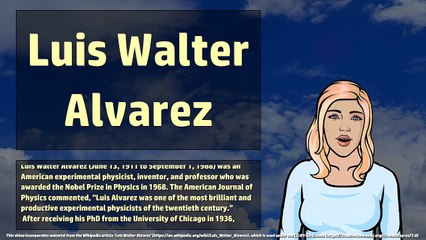 Luis Walter Alvarez - Wikivids (2017)