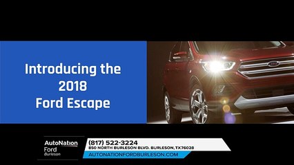 Ford Escape Burleson TX | 2018 Ford Escape Burleson TX