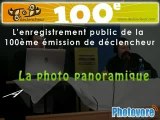 100ème Déclencheur sur Photovore
