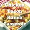 Chicken Bacon Ranch Casserole is one of my most popular recipes!! Full Recipe Here:::