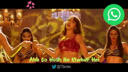 Neha Kakkar DILBAR song Whatsaap Status 2018 Dailymotion,YouTube 2018 hindi songs john abraham song