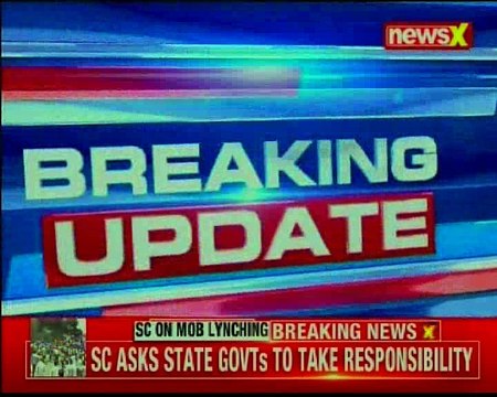 SC talks tough on lynching over rumours, says states must check lynching in prevented