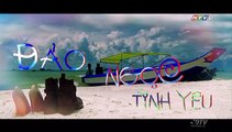 Đảo Ngọc Tình Yêu Tập 3  FullHD - Dao Ngoc Tinh Yeu 4 | Phim HTV9