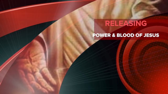 Prayers Releasing Power & The Blood of Jesus || Rebuke Satan & his cohorts