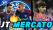 Journal du Mercato : Les départs se précisent au PSG, Chelsea tente le tout pour le tout