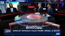 THE RUNDOWN | Shmuley Boteach talks Trump, Israel, & Qatar | Friday, January 26th 2018