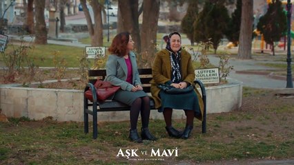 Aşk ve Mavi 50.Bölüm - Birgül’ün üzüntüsü!