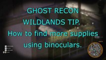Ghost Recon Wildlands Finding more supplies using binoculars