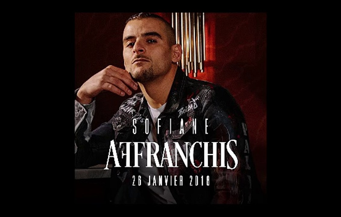 Sofiane - Mistigris feat Kaaris - 2018 - affranchis