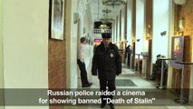 Police raid Moscow cinema for showing banned 'Death of Stalin'