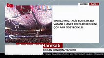 Cumhurbaşkanı Erdoğan: Vatan şehit kanlarıyla yoğrulursa tarla olmaktan çıkar, vatan olur