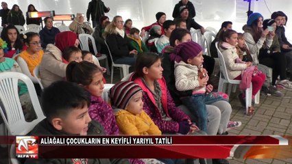 Aliağalı Çocukların En Keyifli Yarıyıl Tatili
