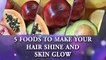 5 Foods to have Glowing Skin and Shiny Hair | Healthy Hair | Healthy Skin | Boldsky