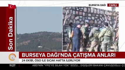 Burseya Dağı'nda çatışma anları