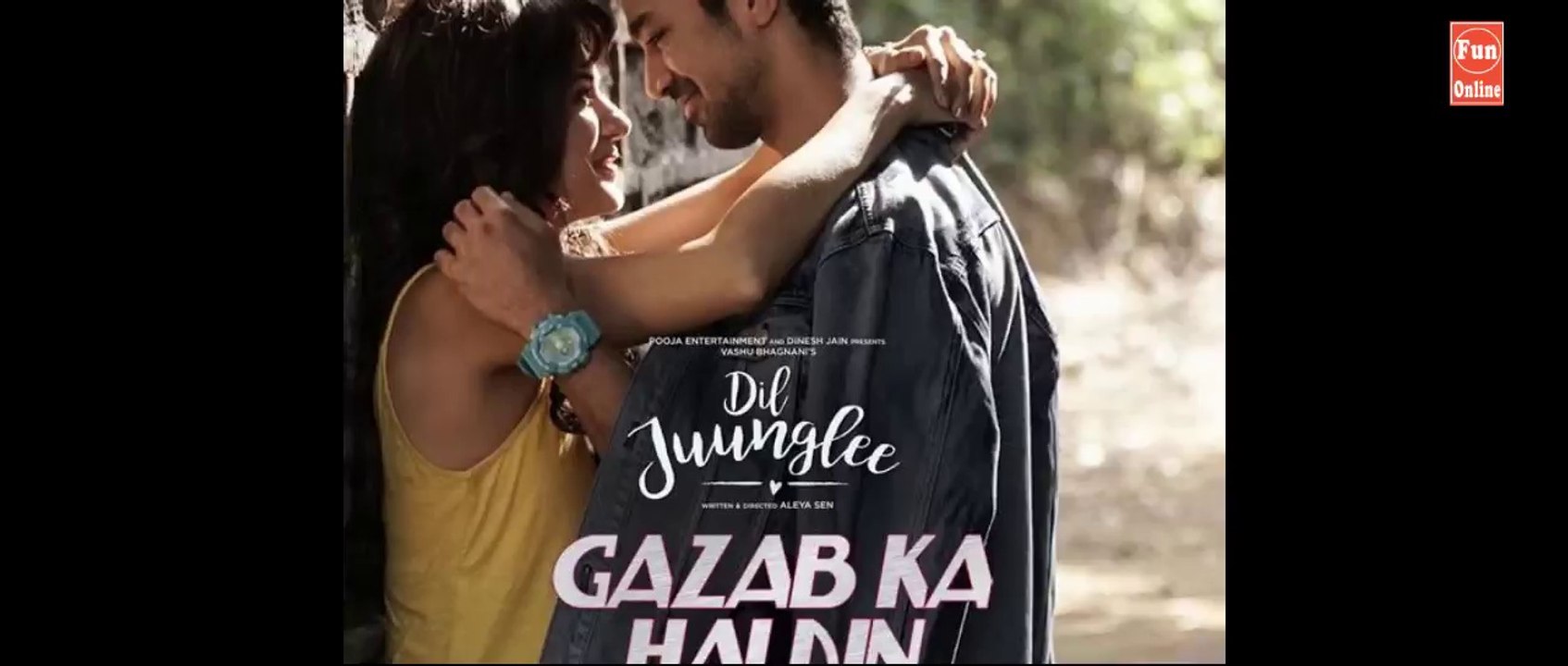 Gazab Ka Hai Din Video | DIL JUUNGLEE | Tanishk B Jubin N Prakriti K | Taapsee Pannu | Saqib S Fun-online