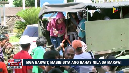 Mga bakwit, mabibisita ang bahay nila sa Marawi
