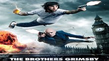 Watch The Brothers Grimsby Full Movie Online (HD)
