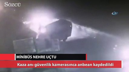 Minibüs nehre uçtu