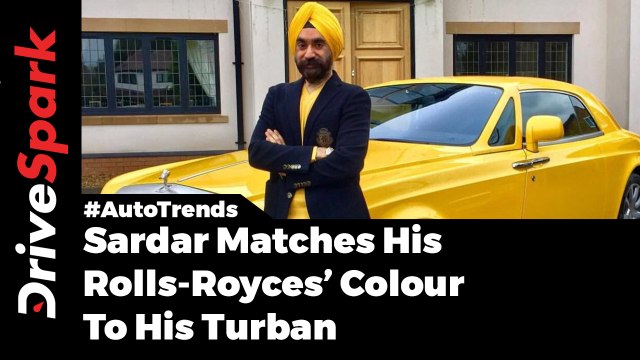 Sardar Matches His Rolls-Royces’ Colour To His Turban: Singh Is King - DriveSpark