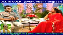OLD IS GOLD   (EVERGREEN)  singapore actor delhi ganesh and rekha