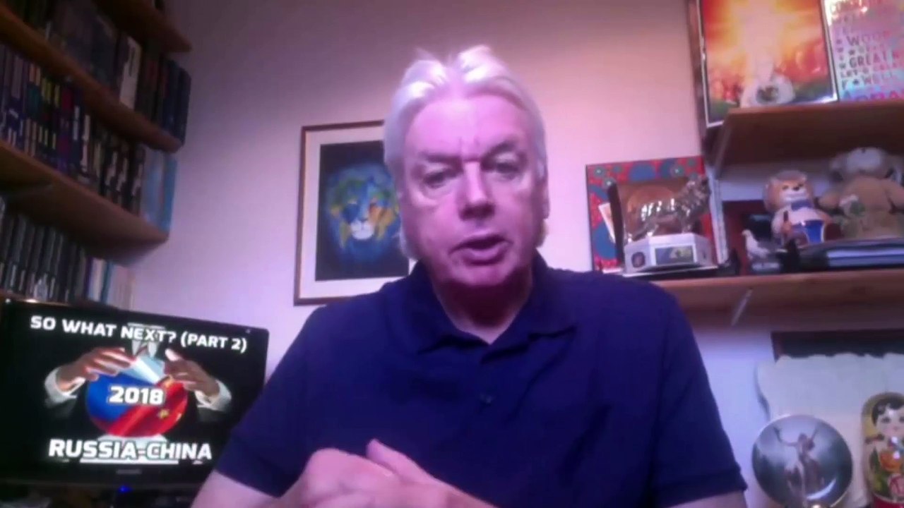David Icke - So What's Next in 2018. Russia And China.