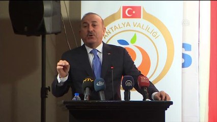 Çavuşoğlu: ''Tüm dünyadaki Müslümanlar Erdoğan ne diyor diye ona bakıyor'' - ANTALYA