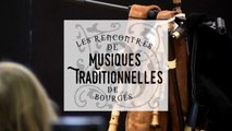 LES RENCONTRES DE MUSIQUES TRADITIONNELLES 2018