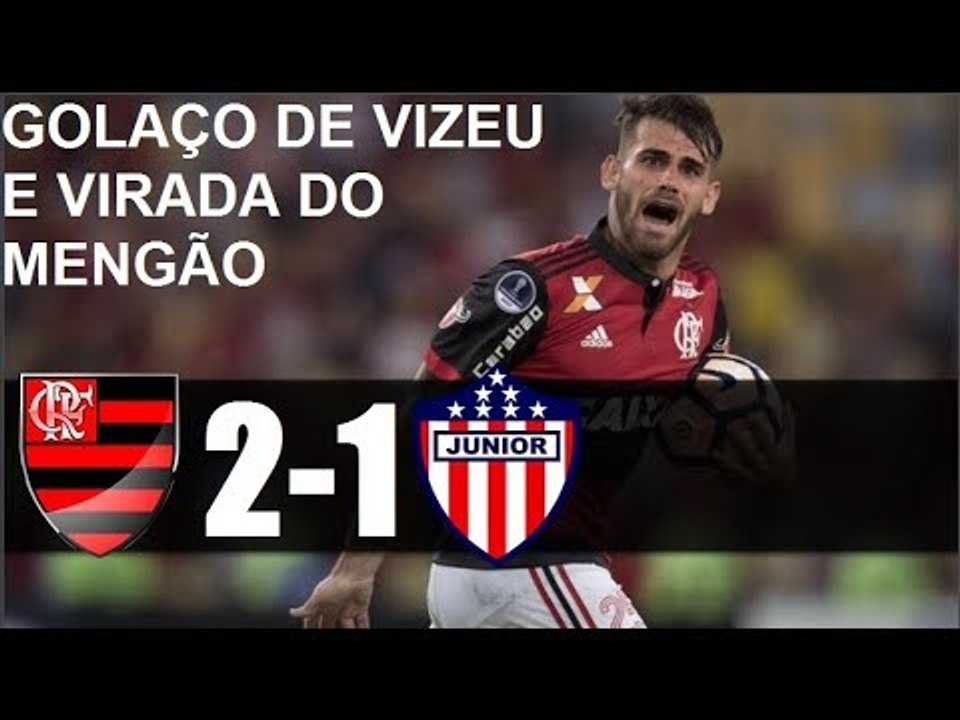 Flamengo 2 x 1 Junior Barranquilla - Melhores M...