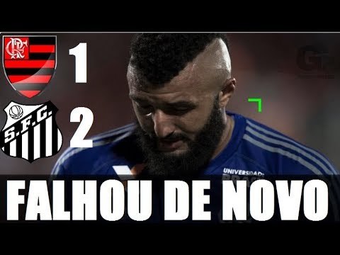 Flamengo 1 x 2 Santos - Melhores Momentos - MURALHA FALHOU NOS DOIS GOLS - Brasileirão 2017