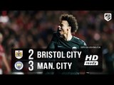 Bristol City 2 x 3 Manchester City (HD) - Melhores Momentos - Copa da Liga Inglesa 2018