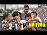 Corinthians 2 x 1 São Paulo (HD 720p) Melhores Momentos - Campeonato Paulista 27/01/2018