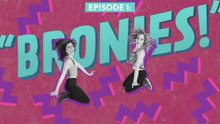 2 Girls 1 Show - "Bronies" || Episode 1