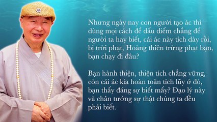 Làm việc thiện chớ nên để người hay biết. (Hòa Thượng Tịnh Không)