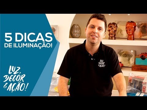 5 Dicas de Iluminação Residencial - Luz, Decor & Ação!
