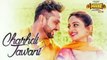 Roshan Prince: Chardhi Jawani (Full Song) | Laavaan Phere | Rubina Bajwa | Latest Punjabi Movie 2018