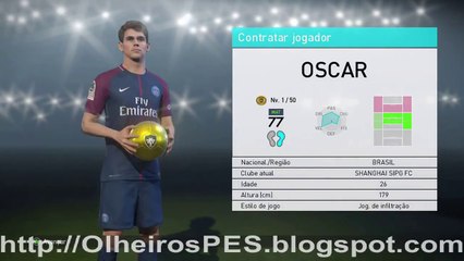PES 2018 - Combinação de Olheiros para contratar Oscar do Shangai SIGP FC
