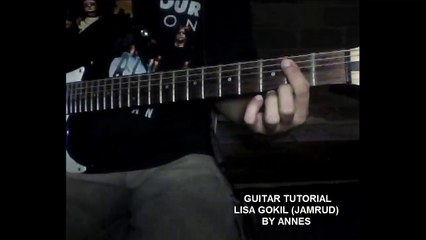 Guitar Tutorial Lisa Gokil by Annes