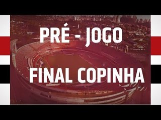 Pré-Jogo: Final Copinha - São Paulo x Flamengo