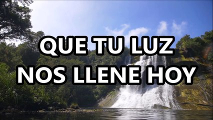 Que TU Luz nos Llene Hoy - Pista