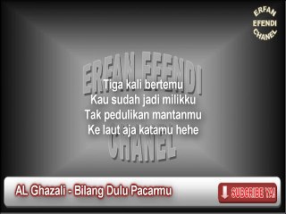 Al Ghazali - Bilang Dulu Pacarmu Karaoke Lirik Cover